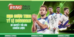 Mẹo Cược Theo Tỷ Lệ Bongdalu – Bí Quyết Tối Ưu Chiến Lược