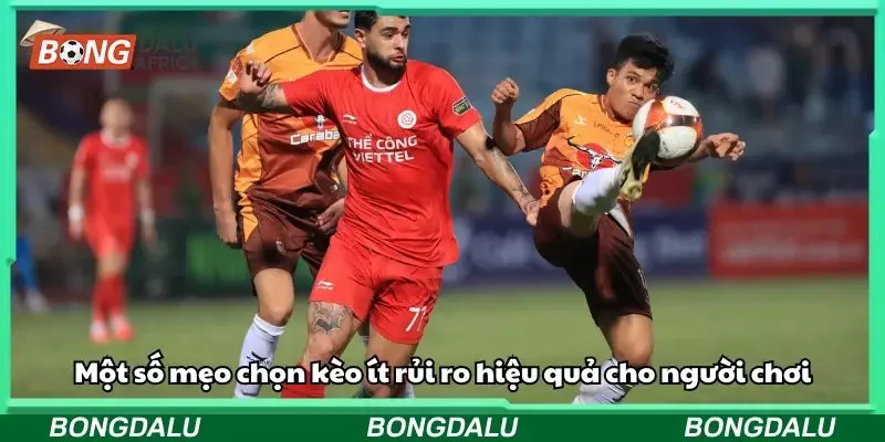 khái niệm kèo ít rủi ro trong cá cược bóng đá