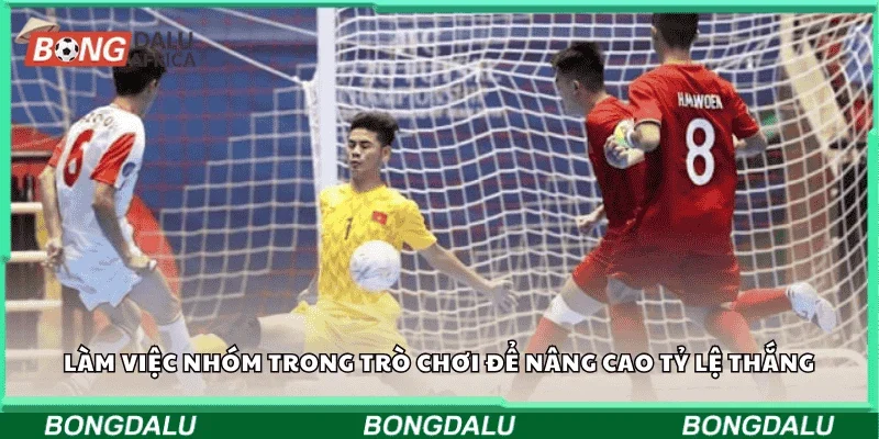 Làm việc nhóm trong trò chơi để nâng cao tỷ lệ thắng