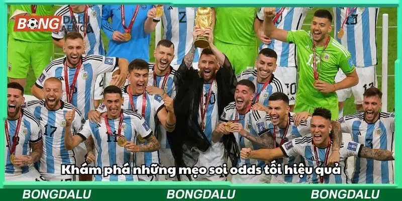 Khám phá những mẹo soi odds tối hiệu quả